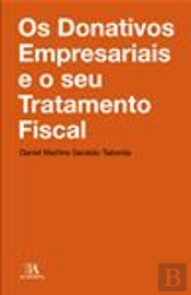 Os Donativos Empresariais e o seu Tratamento Fiscal