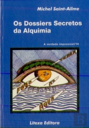 Os Dossiers Secretos da Alquimia