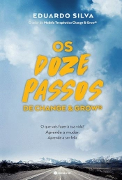 Os Doze Passos de Change & Grow