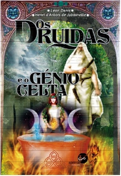 Bertrand.pt - Os Druidas e o Génio Celta