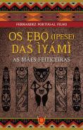 Os Ebo (Ipese) das Ìyámì