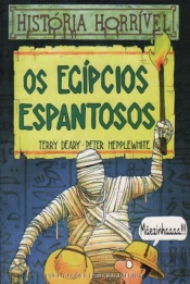Os Egípcios Espantosos