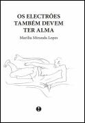 Os Electrões Também Devem Ter Alma