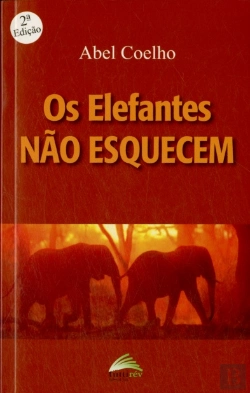 Bertrand.pt - Os Elefantes Não Esquecem