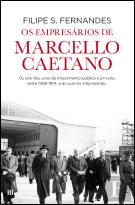 Os Empresários de Marcello Caetano