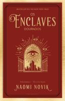 Os Enclaves Dourados