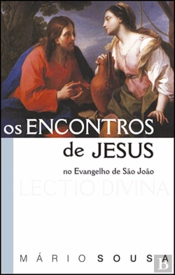 Bertrand.pt - Os Encontros de Jesus