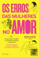 Os Erros das Mulheres no Amor