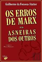 Os Erros de Marx e as Asneiras dos Outros