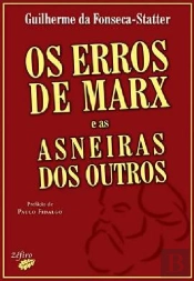 Os Erros de Marx e as Asneiras dos Outros