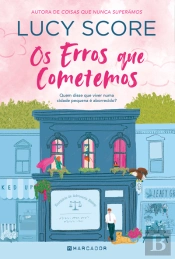 Os Erros Que Cometemos
