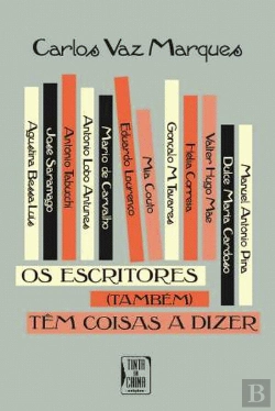 Bertrand.pt - Os Escritores (Também) Têm Coisas a Dizer
