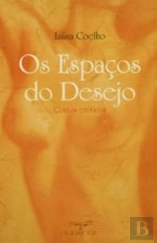 Os Espaços do Desejo