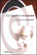 Os Espelhos de Lacan