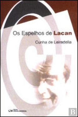 Bertrand.pt - Os Espelhos de Lacan