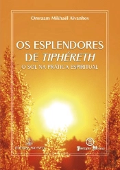 Os Esplendores de Tiphéreth