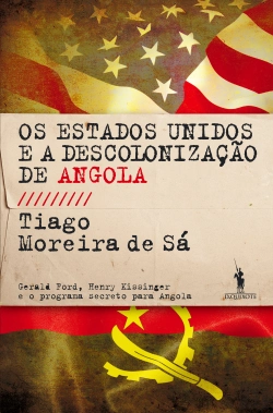 Bertrand.pt - Os Estados Unidos e a Descolonização de Angola