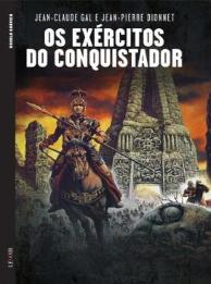 Os Exércitos do Conquistador