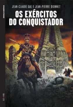 Bertrand.pt - Os Exércitos do Conquistador