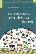 Os Exploradores em Defesa do Rio