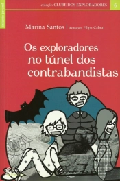 Os Exploradores no Túnel dos Contrabandistas