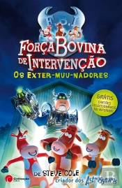 Os Exter-muu-nadores