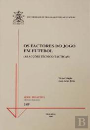 Os Factores do Jogo em Futebol