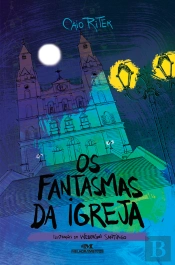 Os Fantasmas Da Igreja