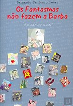 Bertrand.pt - Os Fantasmas não Fazem a Barba