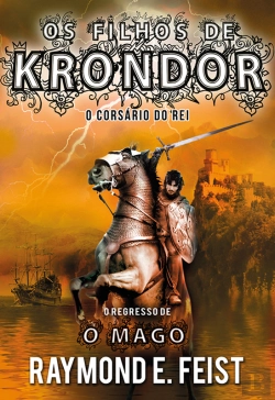 Bertrand.pt - Os Filhos De Krondor - O Corsário Do Rei