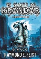 Os Filhos de Krondor - o Príncipe Herdeiro