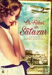 Os Filhos de Salazar