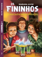 Os Fininhos - Consequências Inesperadas