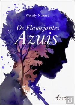 Bertrand.pt - Os Flamejantes Azuis