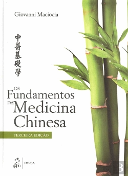 Bertrand.pt - Os Fundamentos da Medicina Chinesa