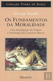 Os Fundamentos da Moralidade