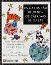 Os Gatos São de Vénus os Cães São de Marte