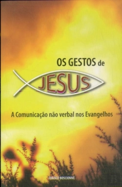 Bertrand.pt - Os Gestos de Jesus