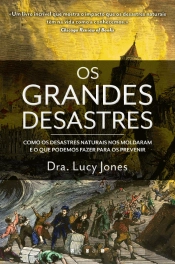 Os Grandes Desastres