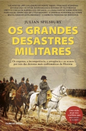 Os Grandes Desastres Militares