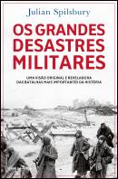 Os Grandes Desastres Militares