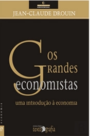 Os Grandes Economistas