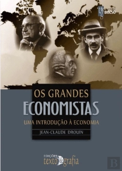 Bertrand.pt - Os Grandes Economistas