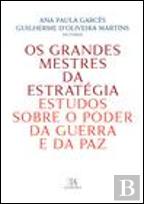 Os Grandes Mestres da Estratégia