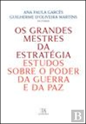 Os Grandes Mestres da Estratégia