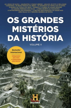 Bertrand.pt - Os Grandes Mistérios da História Volume II