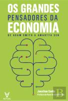 Os Grandes Pensadores da Economia