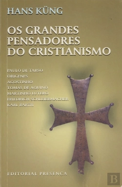 Bertrand.pt - Os Grandes Pensadores do Cristianismo