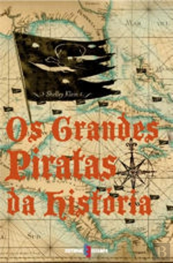 Bertrand.pt - Os Grandes Piratas da História
