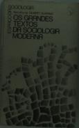 Os Grandes Textos da Sociologia Moderna